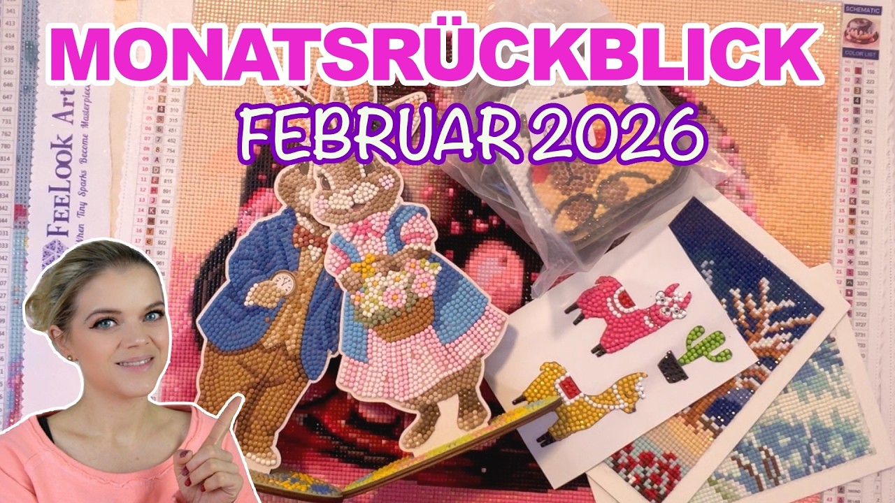 MONTH IN A REVIEW | MONATSRÜCKBLICK FEBRUAR 2026 😍