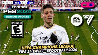 eFootball™ & FIFA EA FC 2024 PPSSPP - UEFA Champions League Best Graphics HD Commentary Peter Drury