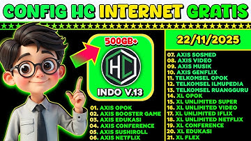 UPDATE || CONFIG HC AXIS | XL | TELKOMSEL INDOSAT HTTP CUSTOM VIP 22-11-2025