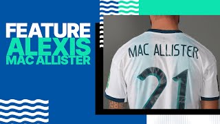 Alexis Mac Allister on Life in Argentina