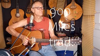 900 Miles (traditional)
