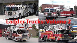 Fire Trucks Responding Compilation #9: Ladder Trucks (Part 2)