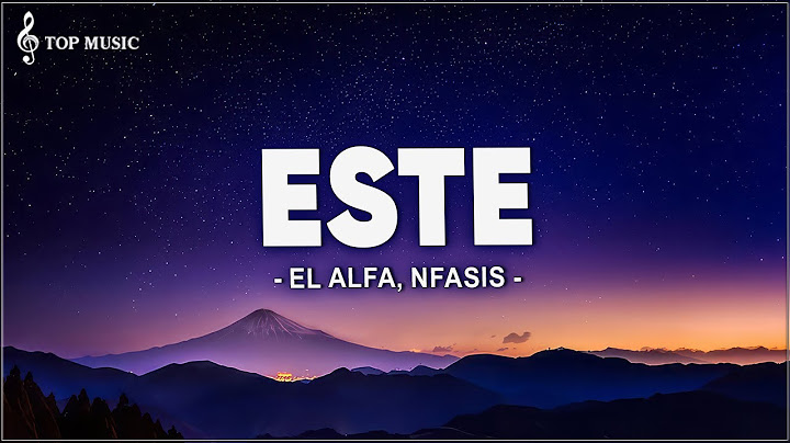 El Alfa, Nfasis - ESTE (Letra/Lyrics)