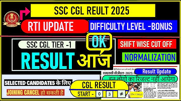 SSC CGL 2025 PRE RESULT| CGL RESULT ,CUTOFF ,CGL RESULT DATE ,CHSL TIER 1 ANSWER KEY ,CGL MAINS DATE