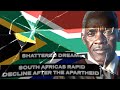 Shattered dreams - South Africa&#39;s rapid decline after the Apartheid