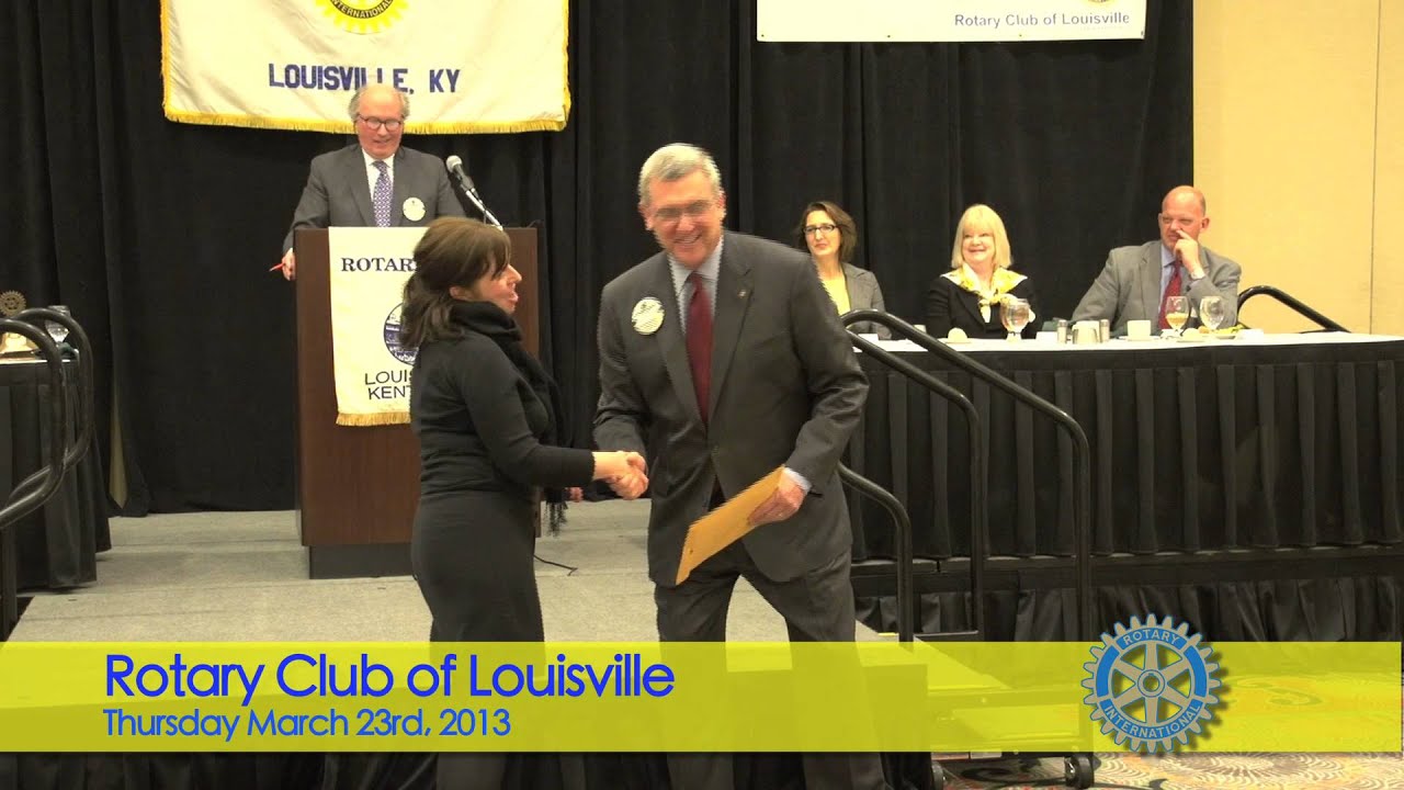 Rotary Club of Louisville March 21 2013 meeting Unsung Heros Presentations YouTube