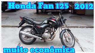 HONDA CG FAN 125 KS 2012 MUITO ECONÔMICA !!!