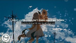 Past Lives - sapientdream「Lyrics   Vietsub」Top TikTok ♫