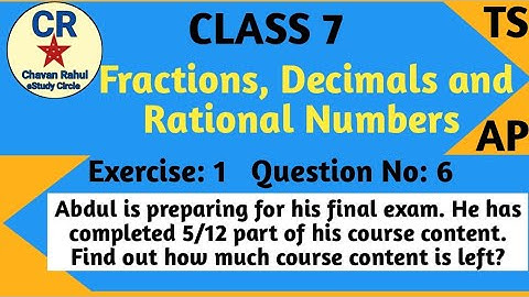 Q : 6 Ex : 2.1 Chapter- 2 Maths [Fractions, Decimals and Rational Numbers] ||Class 7|| TS & AP Sylla