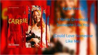 Katie Irving- I Never Dreamed Someone Like You (Could Love Someone Like Me) 432 Hz