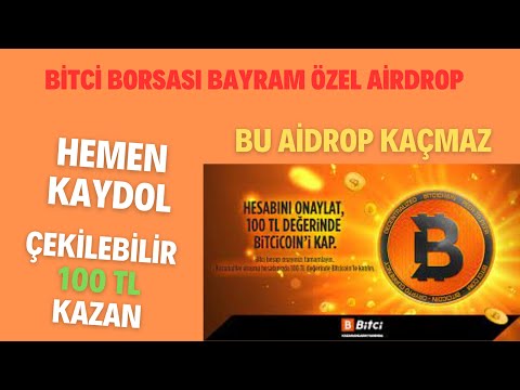 BİTCİ BORSASI HEMEN KAYDOL ÇEKİLEBİLİR 100 TL KAZAN