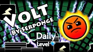 Geometry Dash - Volt (By Serponge) ~ Daily Level #71 [All Coins]