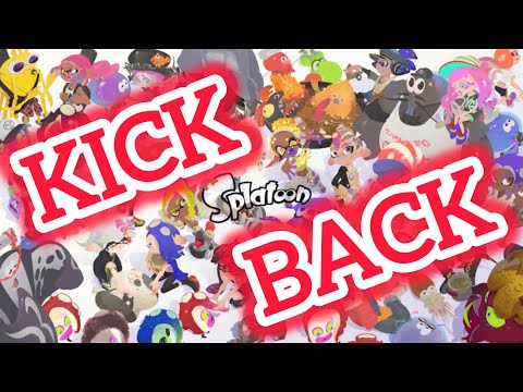 【スプラトゥーン3 キル集】×KICK BACK