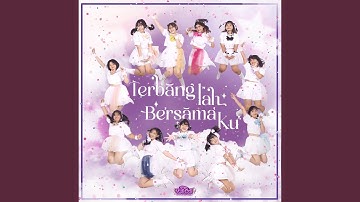 Terbanglah Bersamaku