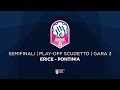 Serie a1 playoff  g3  erice  pontinia