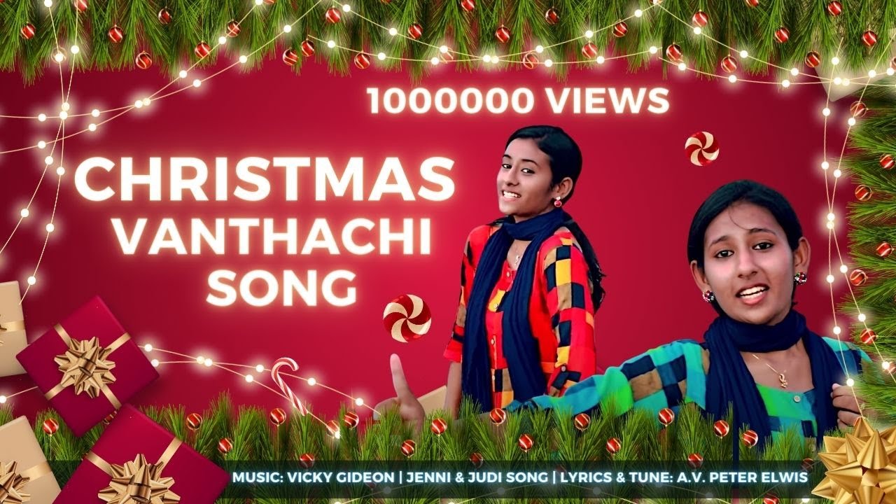 Christmas Vanthachi Song  New Christmas Song  Jenni  Judi  AV Peter Elwis  Revival Media