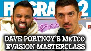 Dave Portnoy’s MeToo Evasion MasterClass | Flagrant 2 with Andrew Schulz and Akaash Singh