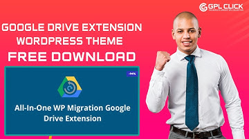 All-in-One WP Migration Google Drive Extension Free Download Latest Version | Lifetime Free Updates