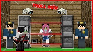 MINECRAFT TROLL MỀU BẰNG CÔNG NGHỆ AN NINH*REDHOOD TROLL MỀU BẰNG CĂN NHÀ HIỆN ĐẠI NHẤT MINECRAFT