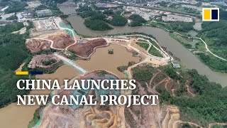 China launches mega US$10 billion canal project in a bid to help its economy
