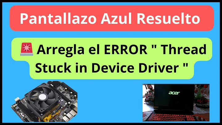 How to Fix THREAD STUCK IN DEVICE DRIVER Error in Windows 10 Complete Guide