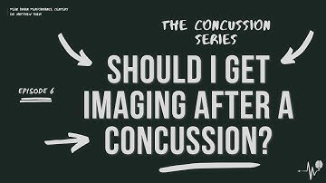 Should I Get Imaging After A Concussion?│The Concussion Series│Peak Brain Performance Centers