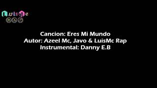 Eres Tu Mi Mundo Rap Romantico
