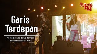 Fiersa Besari x Soegi Bornean Garis Terdepan Live at Incuba Fest 2022