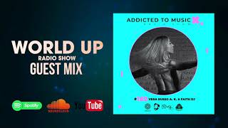 Vera Russo a.k.a. FAITH DJ - World Up Radio Show 162