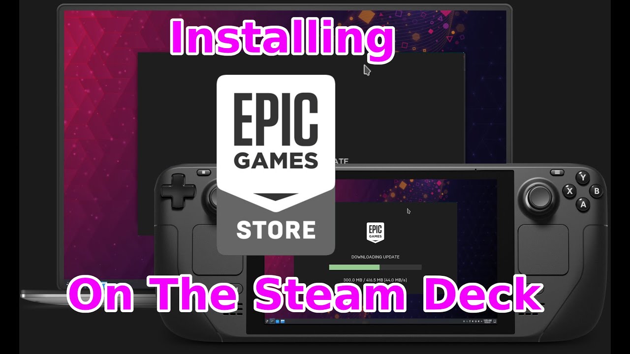 Installing the Epic Games Store on the Steam Deck - Pi My Life Up