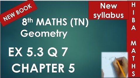 8th maths chapter 5 exercise 5.3 question 7 tn samacheer hiba maths