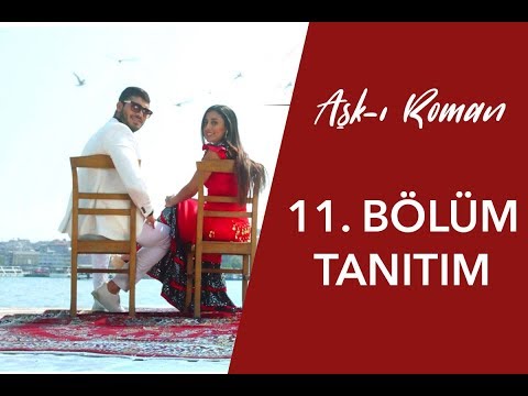 Aşk-ı Roman 11. Bölüm Tanıtımı