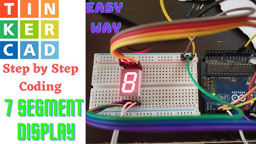 7 segment display with Arduino | interfacing seven segment display with Arduino in tinkercad |