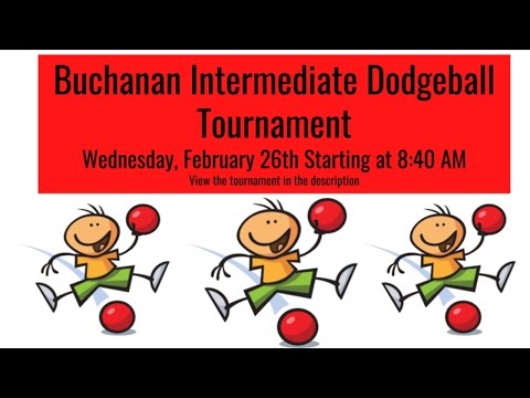 Buchanan Intermediate Dodgeball Tournament