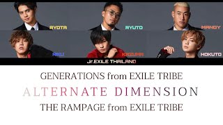 [THAISUB] GENERATIONS \u0026 THE RAMPAGE / Alternate Dimension #JrEXILEth