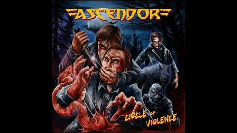 Ascendor - Circle Of Violence (Full Album, 2020)