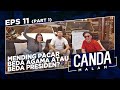 Mending Pacaran Beda Agama atau Beda Pilihan Presiden? | Canda Malam - Episode 11 (part 1/2)