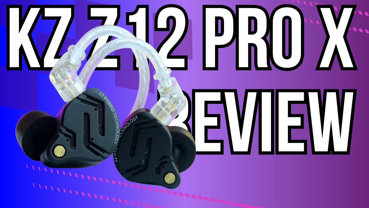 HiFi Sounding IEM under 5000 Rs - KZ Z12 Pro X Earphones Review