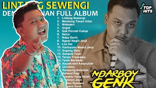DENNY CAKNAN FULL ALBUM Lintang Sewengi feat NDARBOY GENK