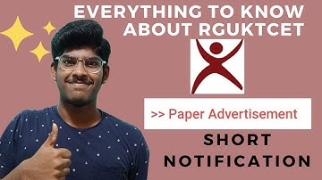 RGUKT CET INFORMATION FROM  ADVERTISEMENT/telugu explanation at the end