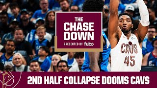 Chase Down Podcast Live, presented by fubo: 2nd Half Collapse Dooms Cavs