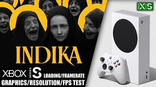 Indika - Xbox Series S Gameplay + FPS Test