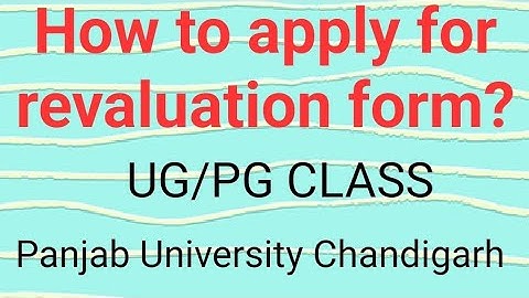 How to apply for revaluation form? Panjab University Chandigarh|revaluation|