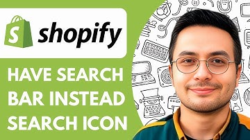 How To Have A Search Bar Instead Of Search Icon In Shopify - 2025 (Full Guide)