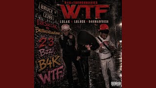 Download Lagu WTF (feat. LulAK, LulDsk & B4KMADFRESH) Download Lagu WTF (feat. LulAK, LulDsk & B4KMADFRESH)
