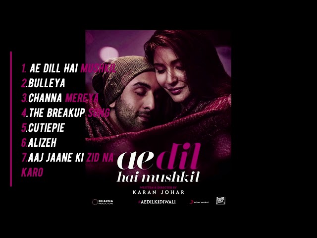 Ae Dil Hai Mushkil Jukebox – Ranbir Kapoor | Anushka Sharma | Aishwarya Rai Bachchan | Pritam class=