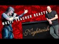 Music Teacher Reacts: NIGHTWISH - Ghost Love Score (OFFICIAL LIVE)