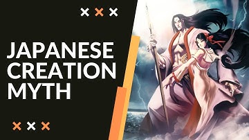 Japanese Creation Myth - The Myth of Izanagi and Izanami | Japanese Mythology