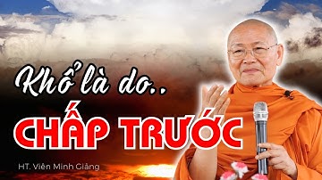 Ngũ Uẩn Là Gì? Khổ Đau Là Do Chấp Trước Ngủ Uẩn? | HT Viên Minh Giảng | Phật Pháp Vấn Đáp
