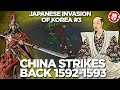 Japanese Invasion of Korea - Chinese Counter-Offensive DOCUMENTARY